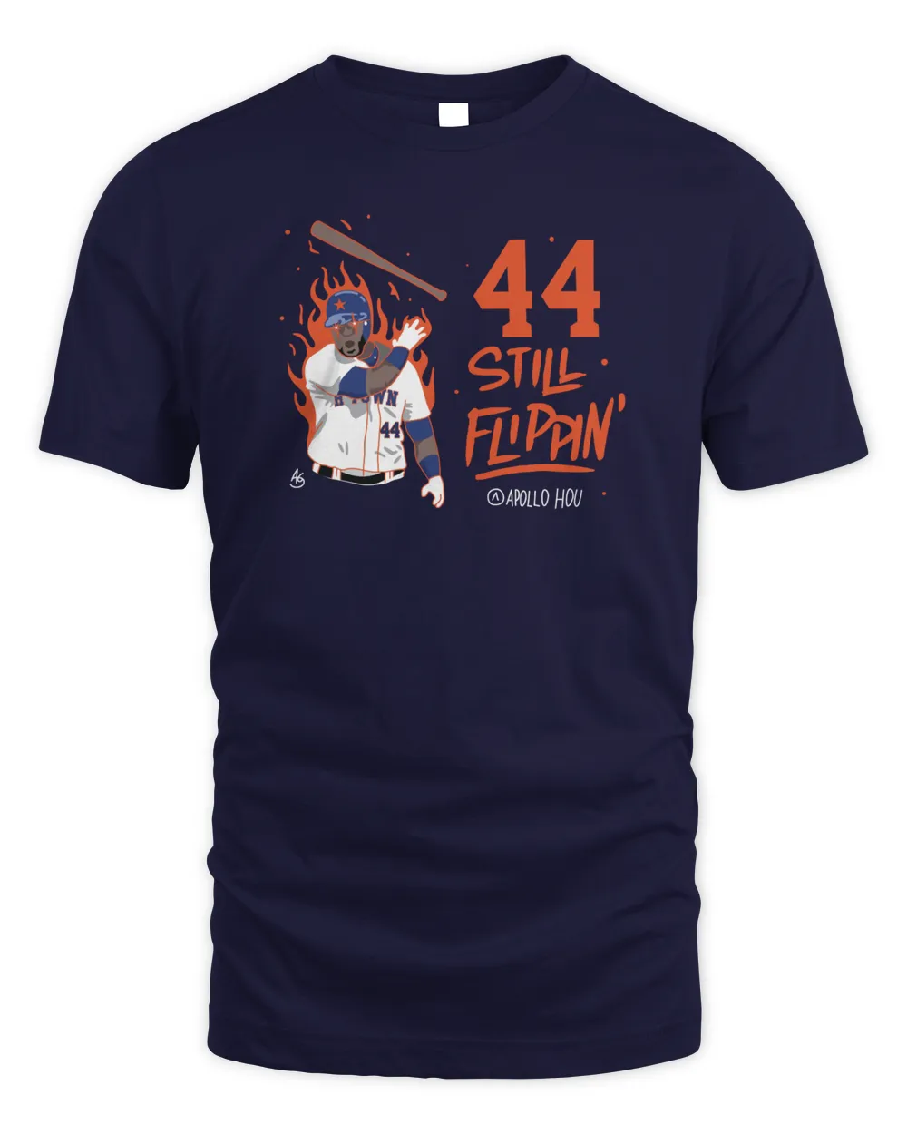 Mlb Houston Astros 44 Still Flippin Tee Unisex Standard T-Shirt navy s