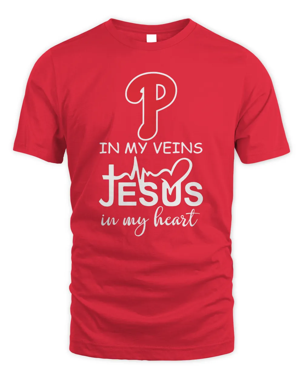 2023 Philadelphia Phillies October In My Veins Jesus In My Heart T Shirts Unisex Standard T-Shirt red s