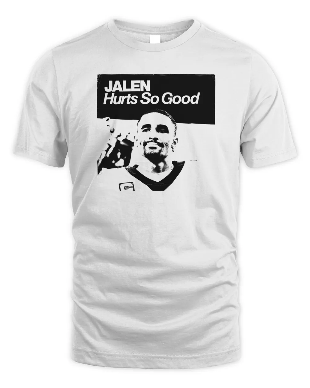 Barstool Sports Store Jalen Hurts So Good Tee Unisex Standard T-Shirt white s
