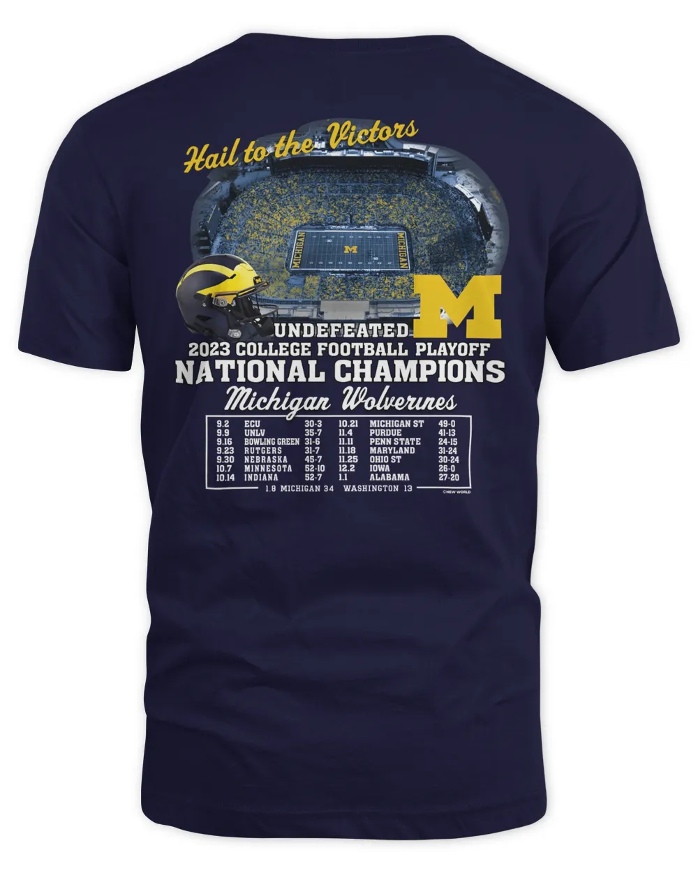 Michigan Wolverines College Football Playoff 2023 National Champions Schedule Tee Shirt Unisex Standard T-Shirt navy s