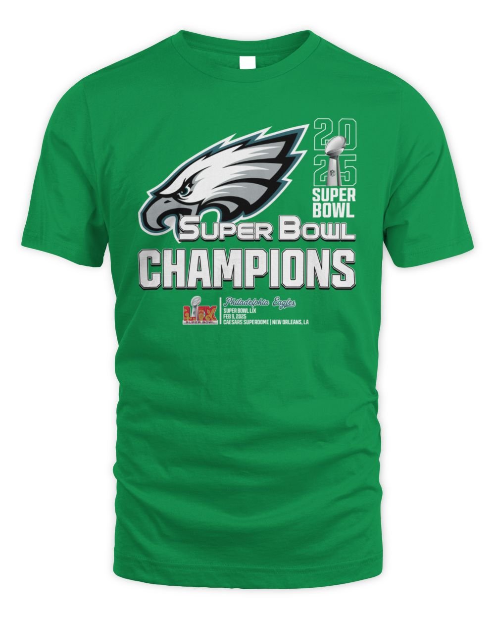 Eagles Football Philadelphia Eagles Super Bowl Lix 2025 Champions Trophy Shirt Unisex Standard T-Shirt irish-green s