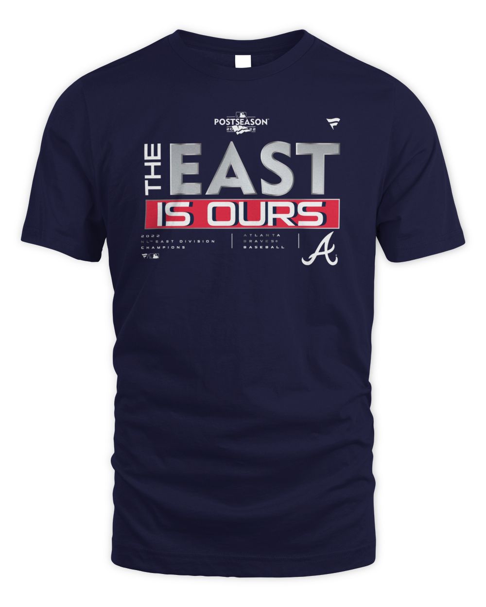 Atlanta Braves Baseball The East Is Ours Hoodie Unisex Standard T-Shirt navy s