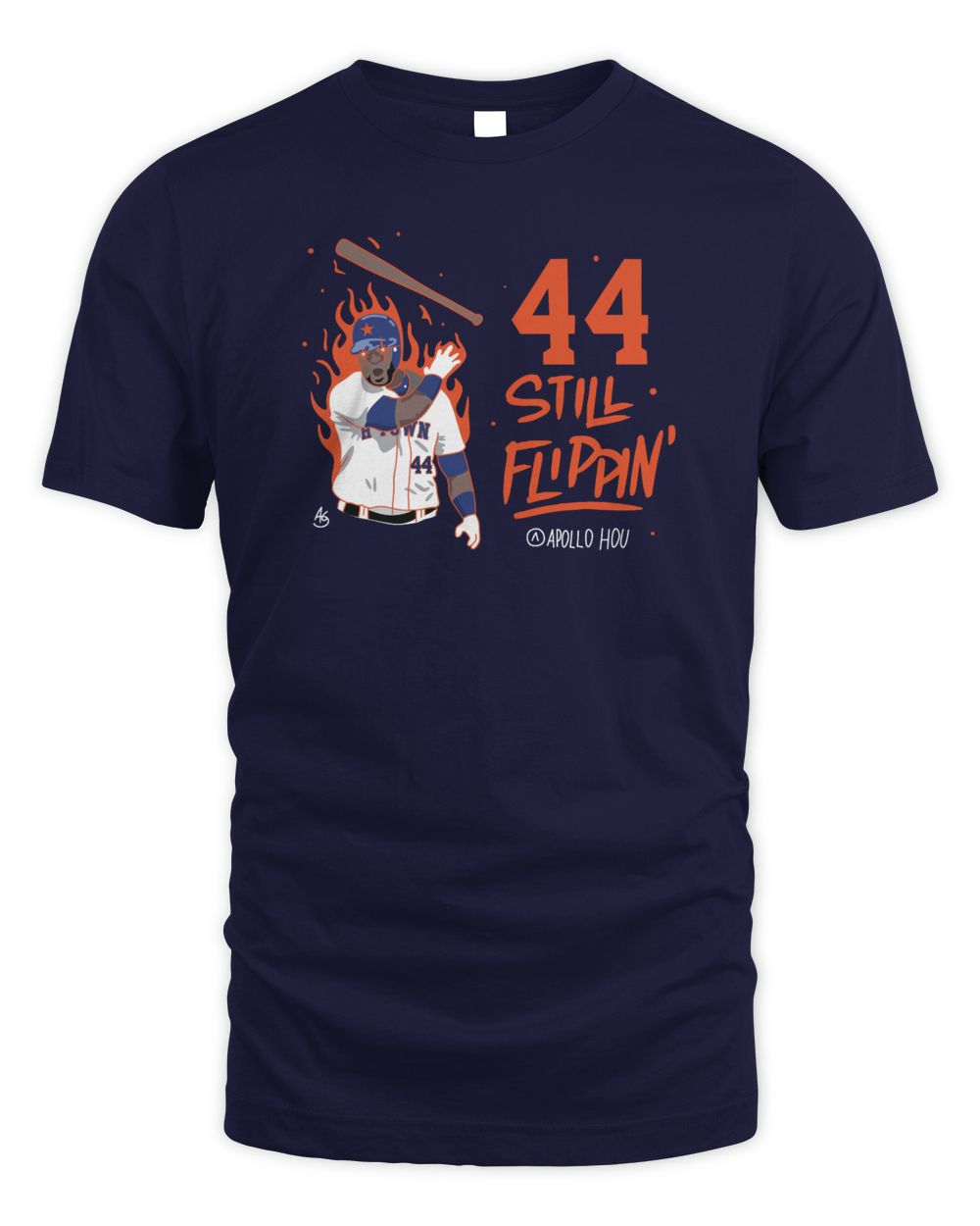 Mlb Houston Astros 44 Still Flippin Tee Unisex Standard T-Shirt navy s
