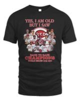 Yes I Am Old But I Saw Cincinnati Reds Back To Back Champions World Series 1975-1976 Tee