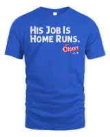 Atlanta Braves #28 Matt Olson His Job Is Home Runs Tee Unisex Standard T-Shirt royal s