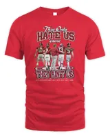 The Only Hate Us Cause They Ain’t Us Red Alabama Crimson Tide Shirt Unisex Standard T-Shirt red s