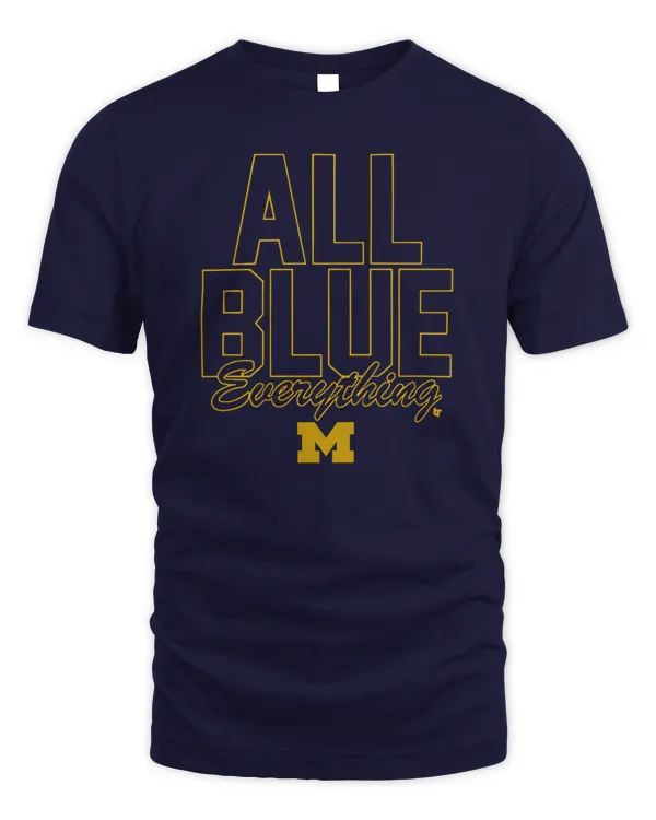 Michigan Football All Blue Everything Tee