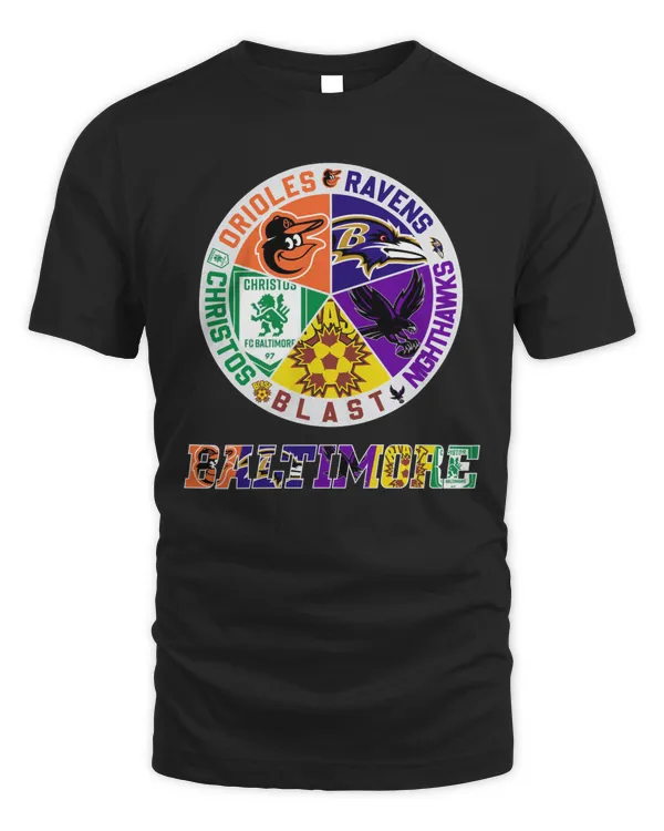 Baltimore Sports Teams 2023 Orioles x Ravens x Nighthawks x Blast x Christos Logo Shirt