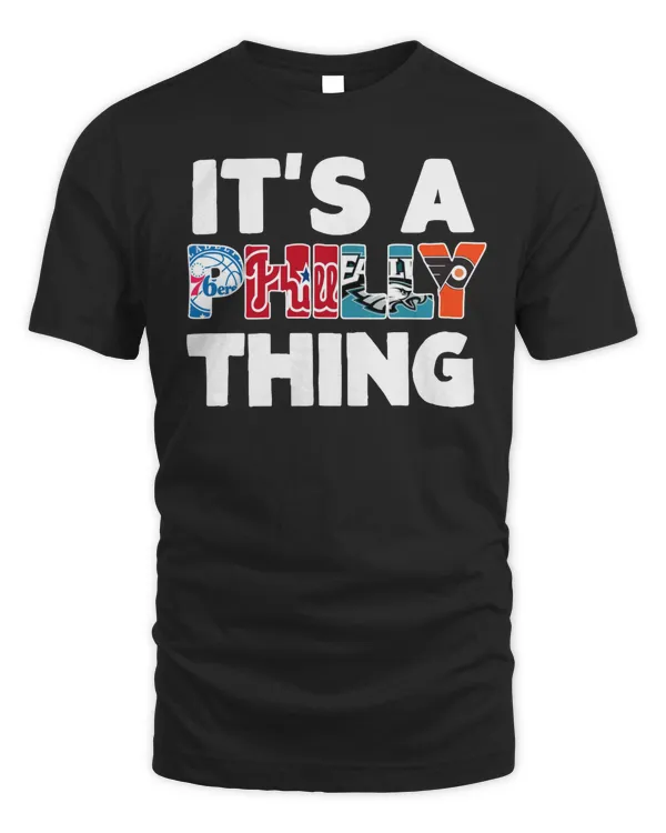 It’s A Philly Thing 2023 Shirt Black