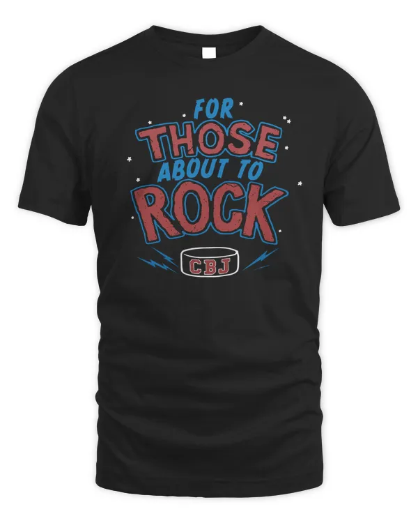 Columbus Hockey For Those About To Rock Shirt Homage