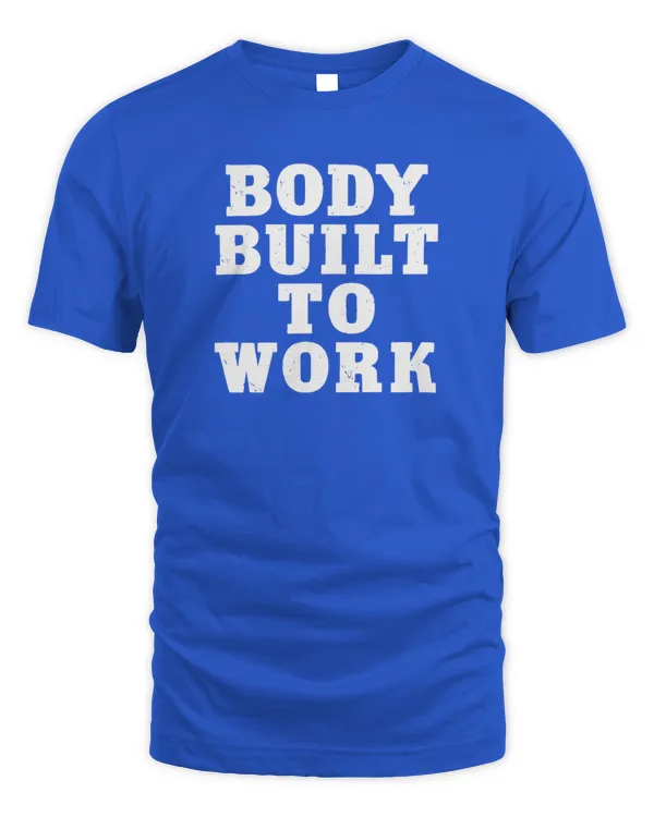 Body Built To Work 2022 Hoodie Sweatshirt