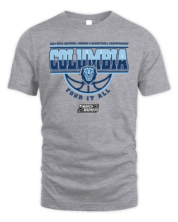 Columbia Lions Team 2024 Ncaa Division I Women's Basketball Champion Four It All March Madness Tee