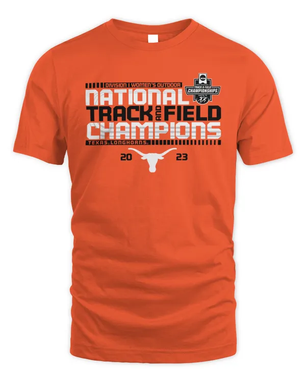 Official Texas Longhorns 2023 NCAA Division I Women's Outdoor Track And Field National Champions Tee Shirt
