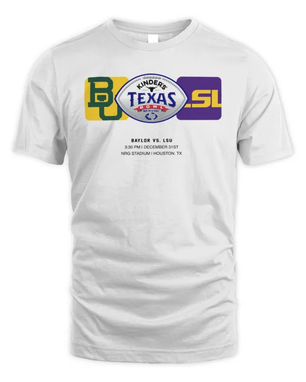 Baylor Bears Vs LSU Tigers 2024 Texas Bowl December 31st Tee White