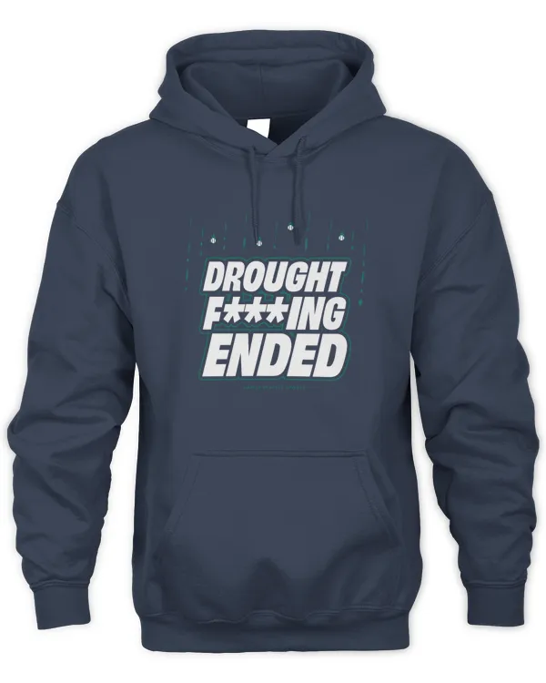Seattle Mariners Baseball Drought F***Ing Ended Hoodie