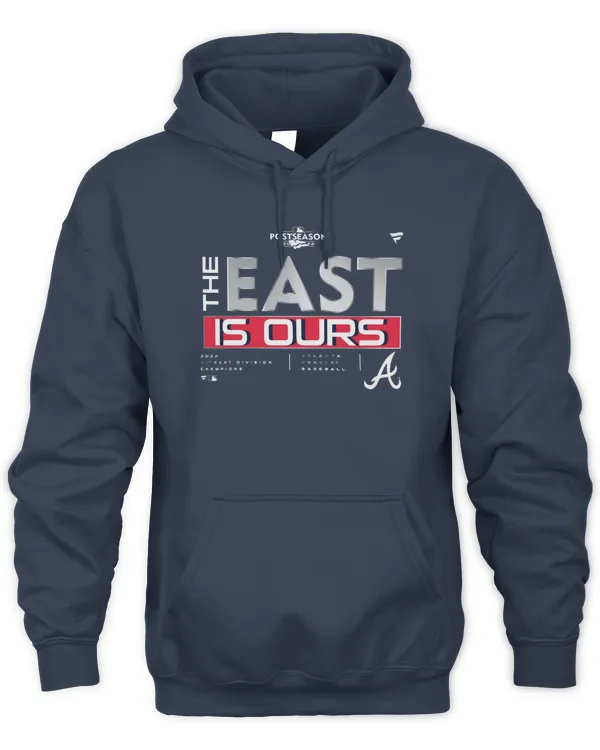 Postseason Atlanta Braves The East Is Ours T Shirt