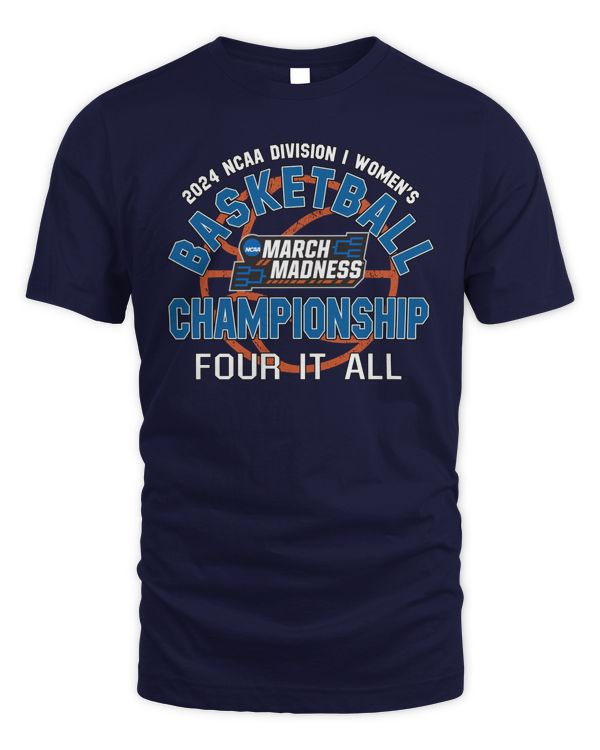 Event 1 Team Store 2024 Ncaa Division I Women'S Basketball 1St-2Nd Rounds Four It All Tee