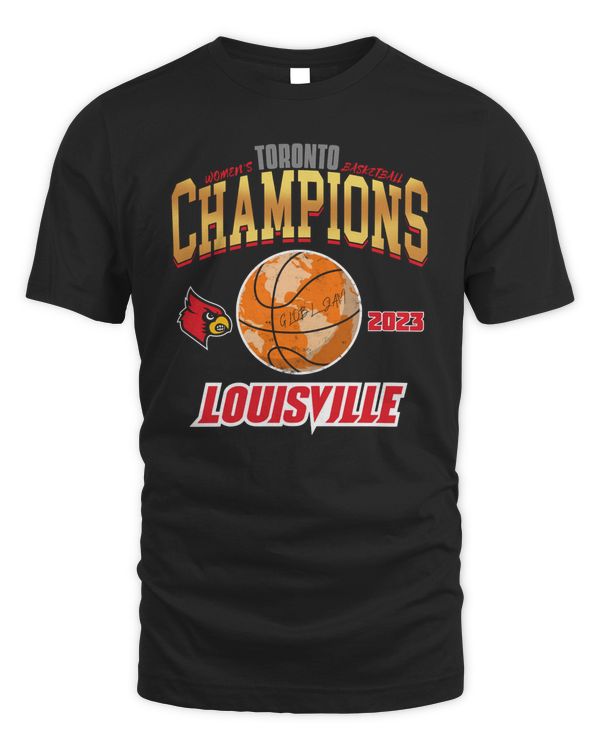 Official Toronto Louisville Champions Women’S Basketball 2023 T Shirt
