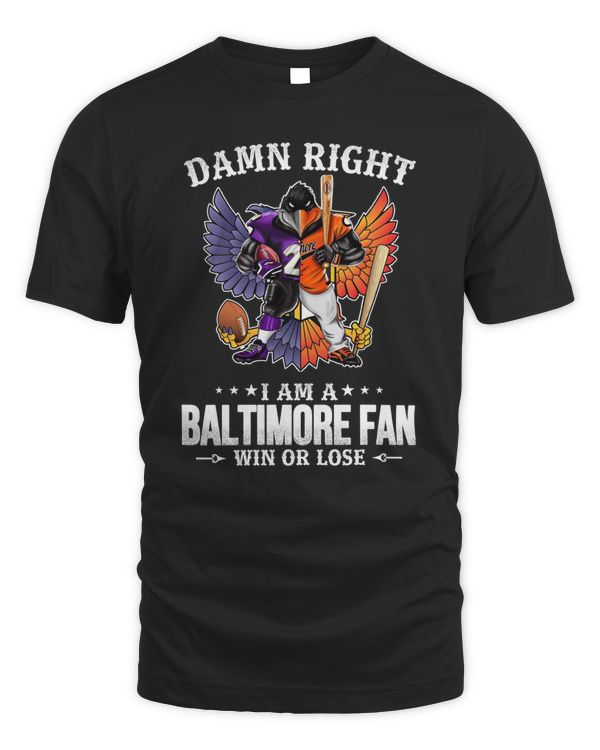 Damn Right I Am A Macosts Baltimore Fan Win Or Lose 2023 Shirt Black