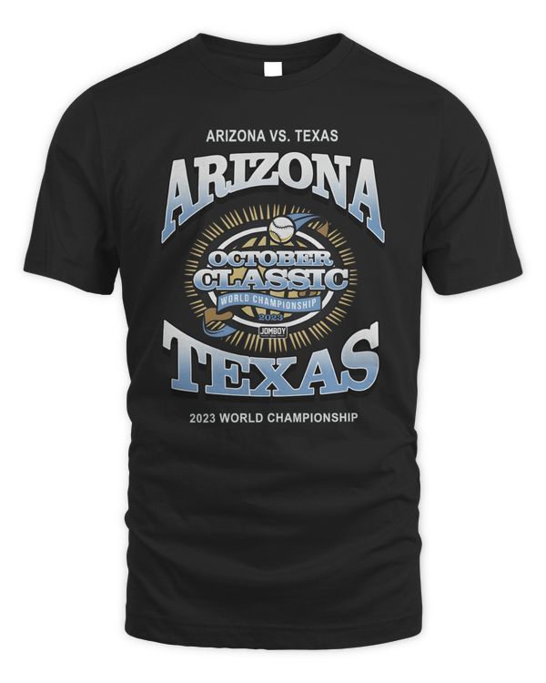 Arizona Diamondbacks Vs Texas Rangers October Classic 2023 World Championship The '23 Ws Tee