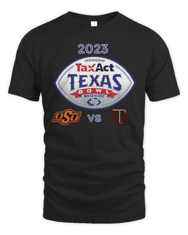 TaxAct Texas Bowl 2023 Texas A&M Aggies vs Oklahoma State NRG Stadium Houston TX CFB Bowl Game T-Shirt