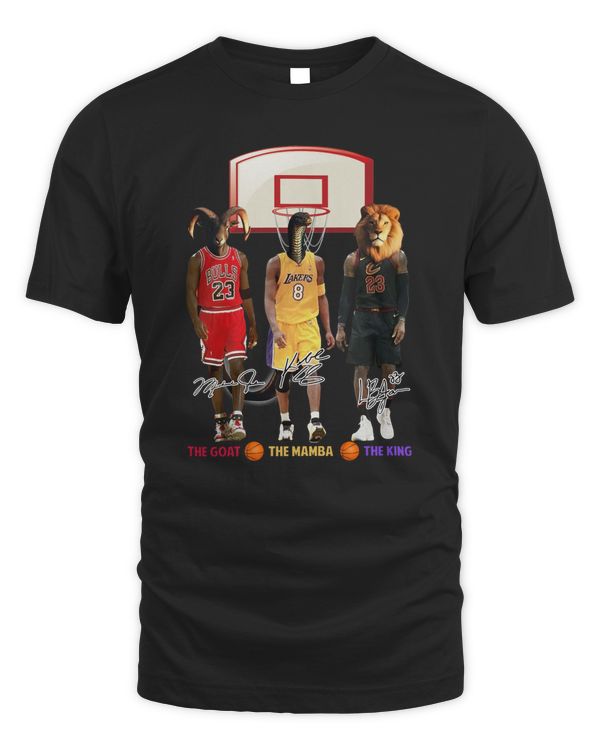 The Goat The Mamba The King Michael Jordan Kobe Bryant Lebron James Tee Shirt