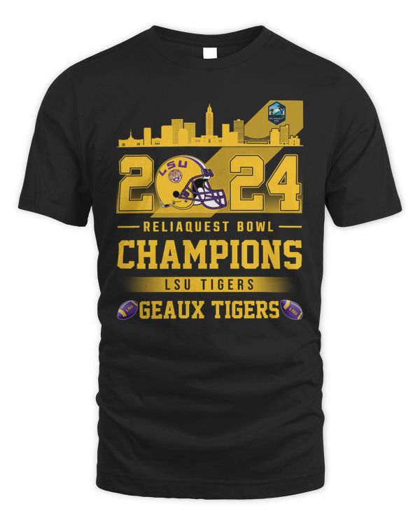 LSU Tigers Skyline 2023-2024 Reliaquest Bowl Champions Geaux Tigers Shirts