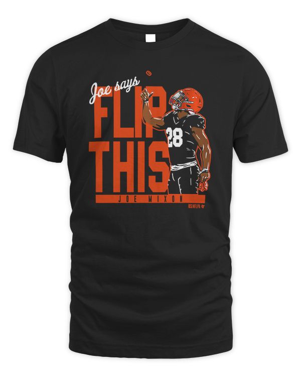 Joe Mixon Flip This Shirt Breaking T