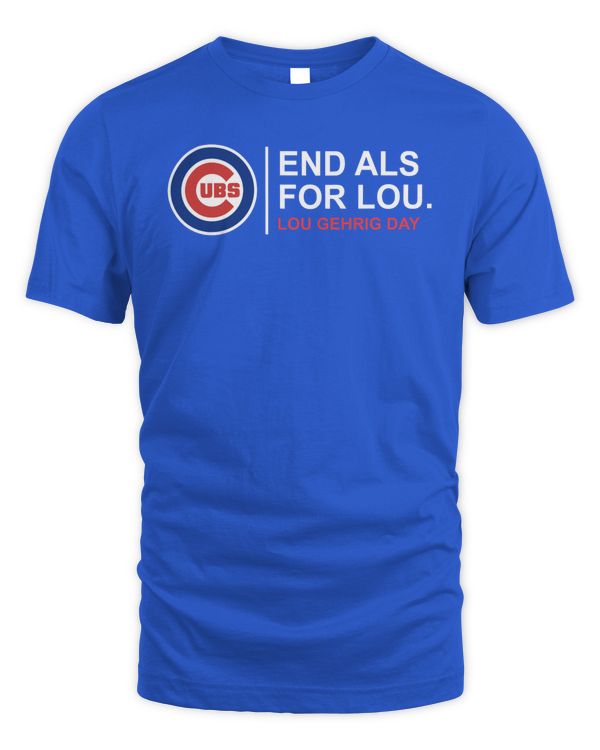 Official End Als For Lou Lou Gehrig Day Chicago Cubs 2023 T Shirt