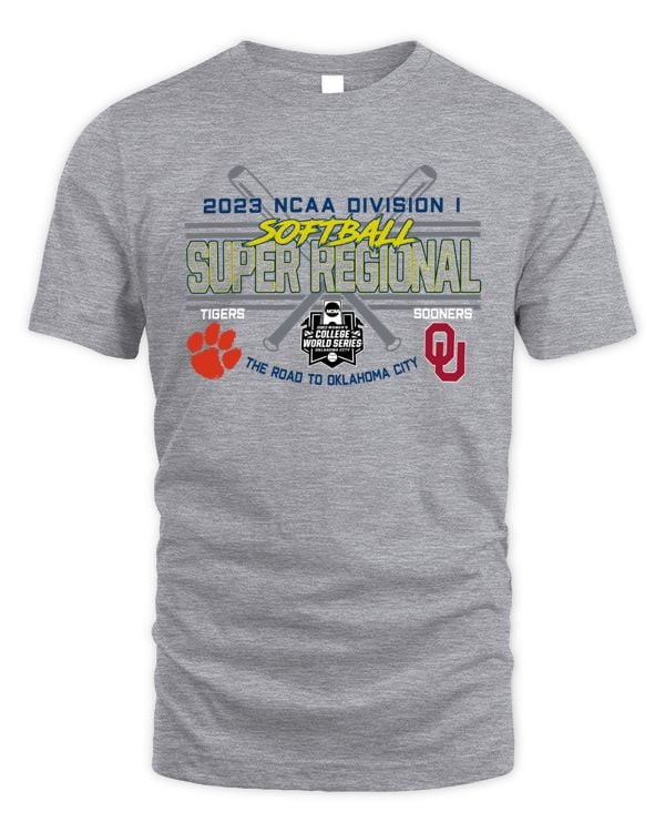 Clemson Tigers Vs Oklahoma Sooners 2023 Ncaa Division I Softball Super Regional The Road To Oklahoma City Tee
