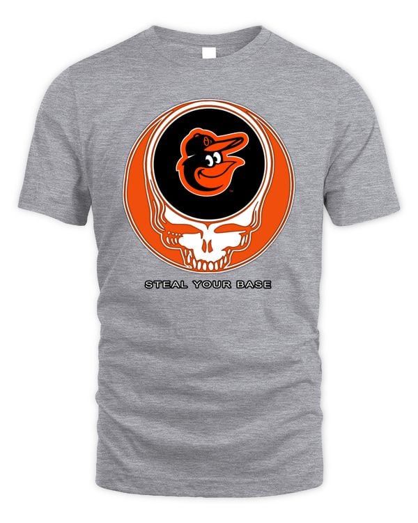 Grateful Dead x Baltimore Orioles Steal Your Base 2023 Shirt