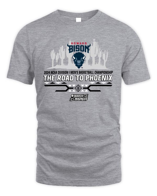 Howard Bison Team 2024 Ncaa Division I Men's Basketball Champion The Road To Phoenix March Madness Tee