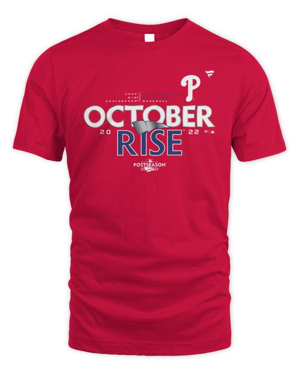 MLb Philadelphia Phillies Fanatics Branded 2022 Postseason October Rise Locker Room T-Shirt