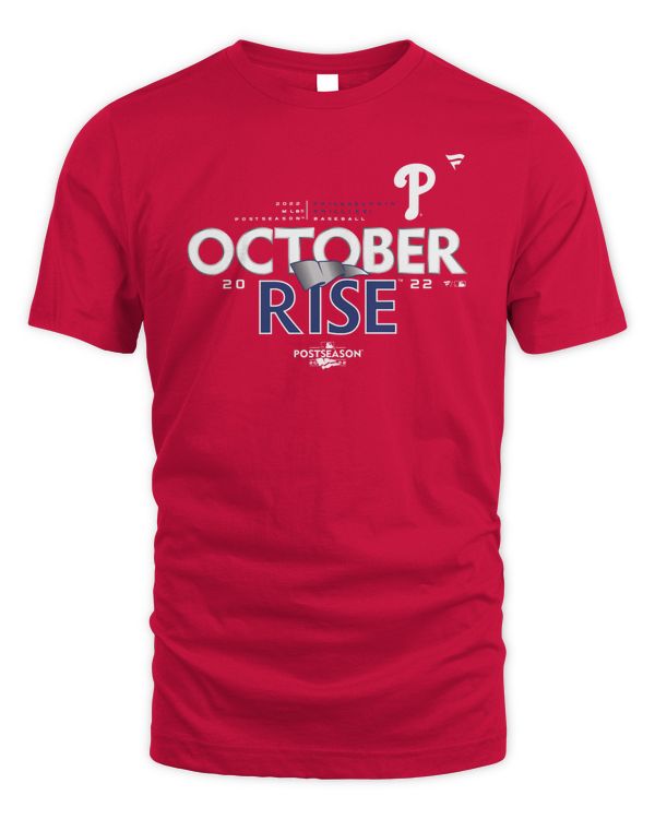 Phillies October Rise Shirt 2022