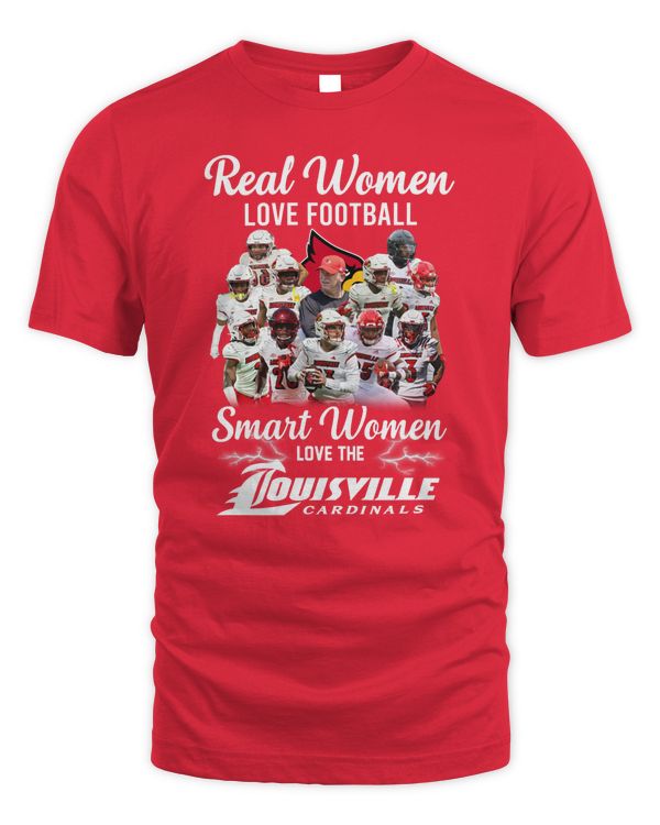 Real Women Love Football Smart Women Love The Louisville Cardinals All Best Players Team Shirt Red