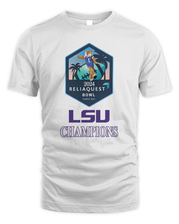 Lsu 2024 Reliaquest Bowl Champions T-Shirts