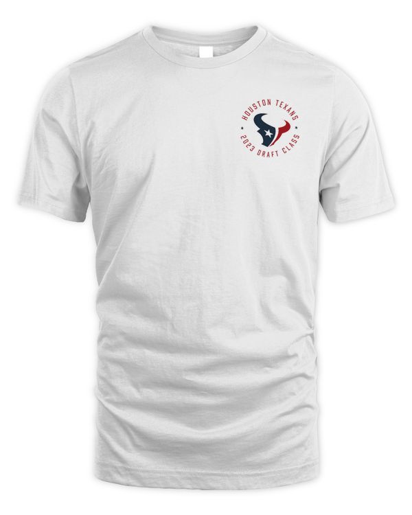 Got The 2023 Draft Class Houston Texans Nfl Draft 2023 Front Fan T-Shirt