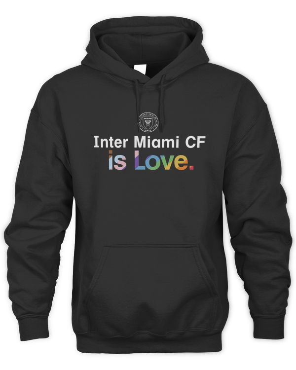 Inter Miami Cf Shop Inter Miami Cf Is Love Hoodie Swweatshirt