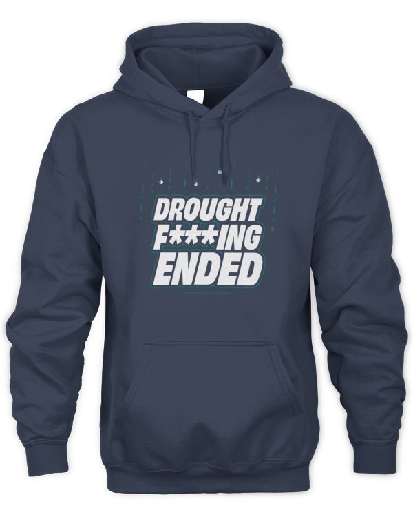 Seattle Mariners Baseball Drought F***Ing Ended Hoodie