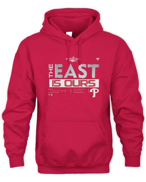 Philadelphia Phillies Baseball The East Is Ours Hoodie