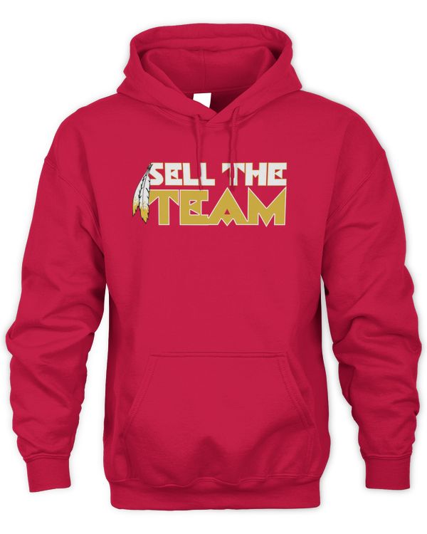 Nfl Washington Commanders Football Sell The Team Hoodie Sweatshirt