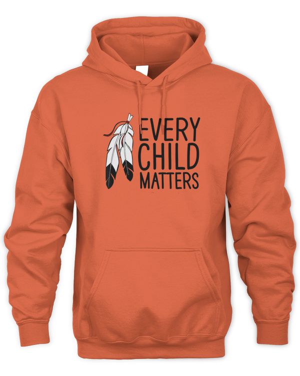 Every Child Matters Orange Shirt Society Hoodie