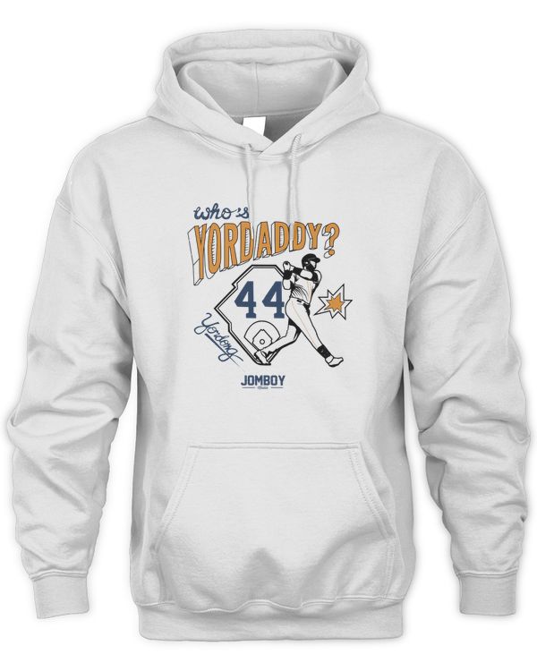 Astros Yordan Alvarez Who'S Yordaddy Hoodie