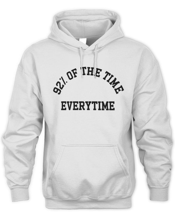 New Heights 92% Of The Time Hoodie