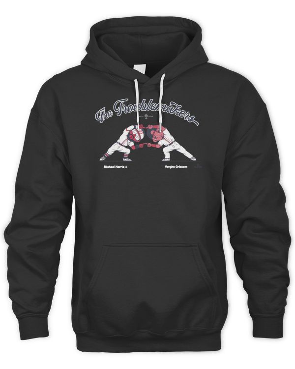 Mlb Atlanta Braves Michael Harris II And Vaughn Grissom The Troublemakers Hoodie Sweatshirt